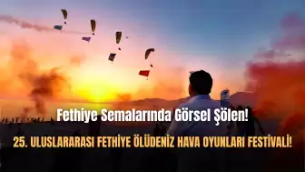 Hava Oyunları Festivali İle Fethiye Semalarında Görsel Şölen!