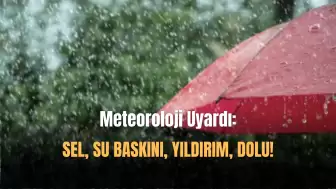 Yarına Kadar Kuvvetli Rüzgar Ve Gök Gürültülü Sağanak Yağış!