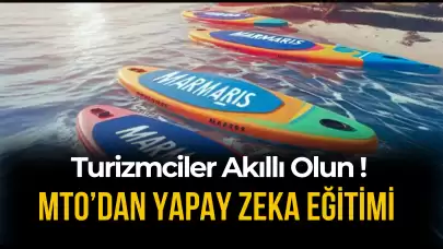 MTO'dan “Turizm ve Seyahat Sektöründe Yapay Zeka Kullanımı Eğitimi”