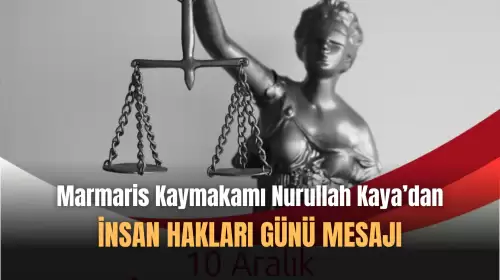 Nurullah Kaya'dan 'Dünya İnsan Hakları Günü' Mesajı!