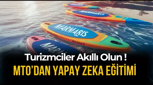 MTO'dan “Turizm ve Seyahat Sektöründe Yapay Zeka Kullanımı Eğitimi”
