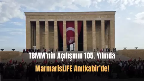 23 Nisan'da Marmarislife Dergisi Anıtkabir'de idi!