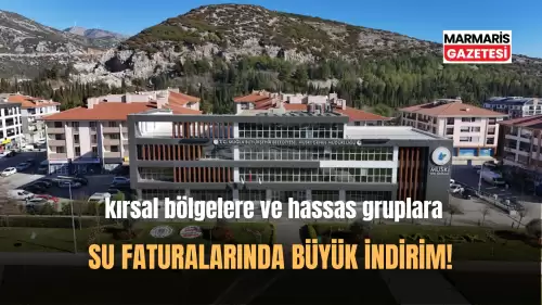 Muğla'da Su Faturalarında Yüzde 75'e Varan İndirim!